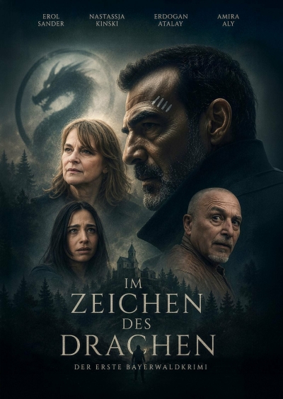 Filmplakat 'Bayerwaldkrimi' - Im Zeichen des Drachen 